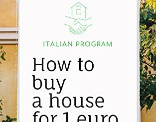 How to buy a House for 1 euro in Italy book cover